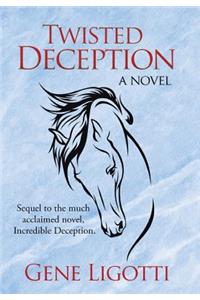 Twisted Deception