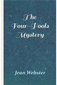 Four-Pools Mystery