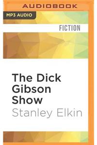 Dick Gibson Show