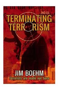 Terminating Terrorism