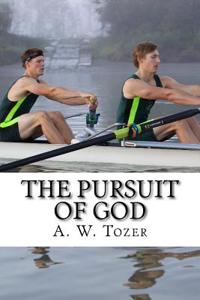 The Pursuit of God