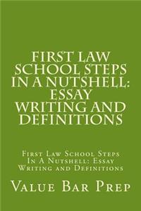 First Law School Steps In A Nutshell