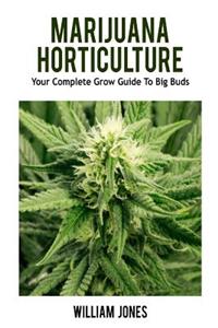 Marijuana Horticulture