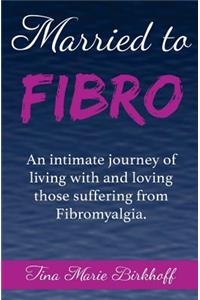 Married To Fibro