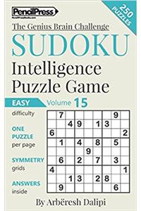 Sudoku Puzzle Books Volume 15. Easy. Sudoku Intelligence Puzzle Game