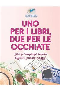 Uno per i libri, due per le occhiate Libri di rompicapi Sudoku difficili formato viaggio