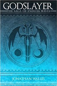 Godslayer: The Saga of Endless Waves