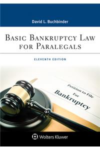 Basic Bankruptcy Law for Paralegals