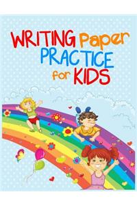 Writing Practice Paper For Kids