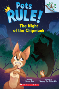 Night of the Chipmunk: A Branches Book (Pets Rule! #6)