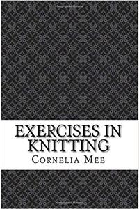 Exercises in Knitting