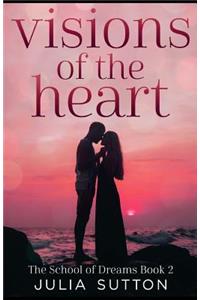 Visions of the Heart