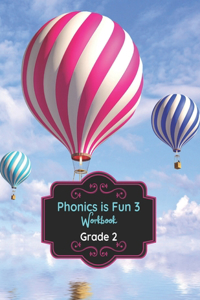 Phonics is Fun 3 Workbook