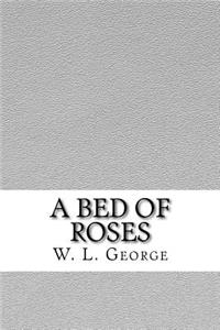 A Bed of Roses