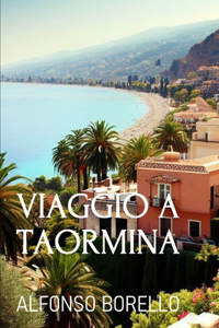 Viaggio a Taormina
