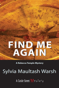 Find Me Again: A Rebecca Temple Mystery