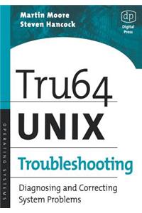 Tru64 Unix Troubleshooting