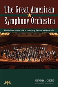 The Great American Symphony Orchestra