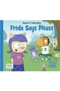 Freda Says Please