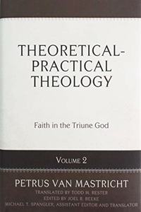 Theoretical-Practical Theology, Volume 2