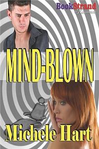 Mind-Blown (Bookstrand Publishing Romance)
