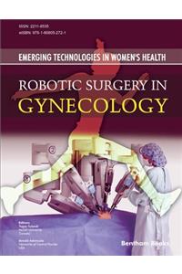 Robotic Surgery in Gynecology