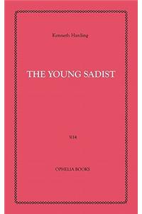 Young Sadist