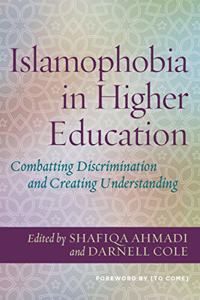 Islamophobia in Higher Education