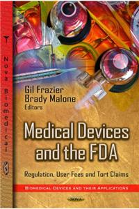 Medical Devices & the FDA