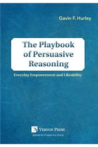 Playbook of Persuasive Reasoning