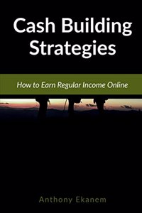 Cash Building Strategies