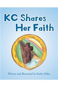 K C Shares Her Faith