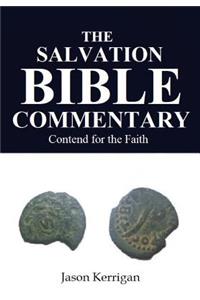 The Salvation Bible Commentary: Contend for the Faith