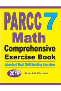 PARCC 7 Math Comprehensive Exercise Book
