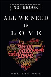 all we need is love black notebook with heart and more words of love Vocabulary