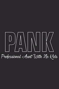 Pank professional aunt with no kids