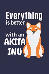 Everything is better with an Akita Inu