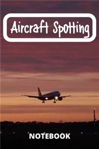Aircraft Spotting notebook gift