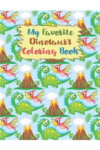 My Favorite Dinosaur's Coloring Book