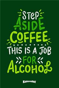 Mein Lustiger Kaffee & Alkohol Kalender