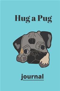 Hug a Pug journal