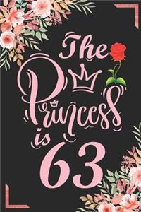 The Princess Is 63