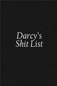 Darcy's Shit List
