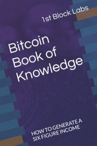 Bitcoin Book of Knowledge
