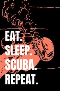 Eat Sleep Scuba Repeat
