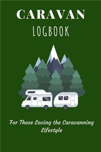 Caravan Logbook - For Those Loving the Caravanning Lifestyle
