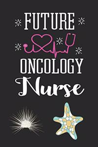 Future Oncology Nurse