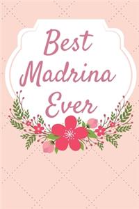 Best Madrina Ever