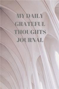 My Daily Grateful Thoughts Journal