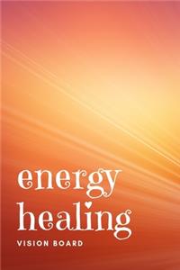 Energy Healing Vision Board